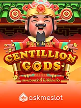 Centillion Gods